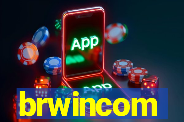 brwincom