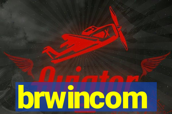 brwincom