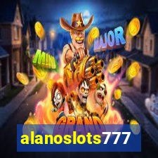 alanoslots777