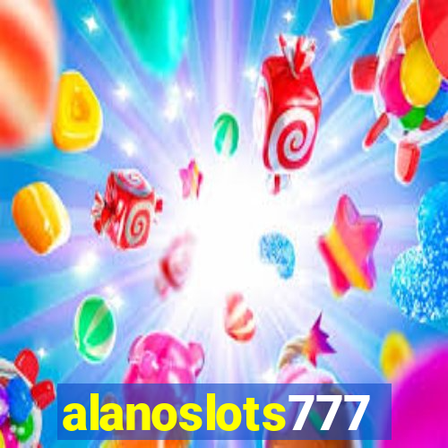 alanoslots777