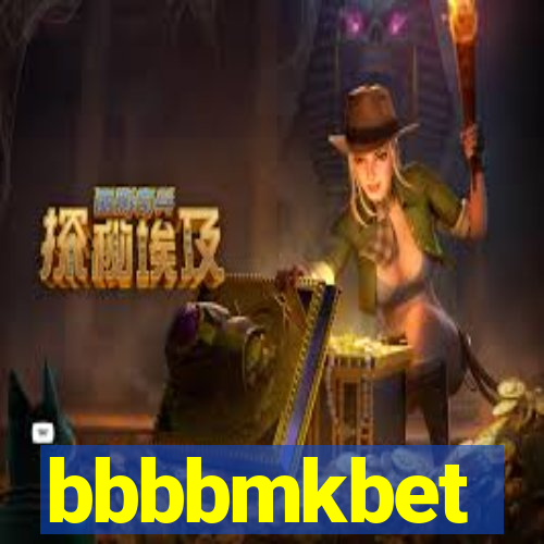 bbbbmkbet