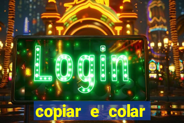 copiar e colar impulse inc