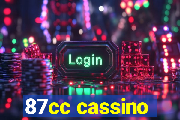 87cc cassino