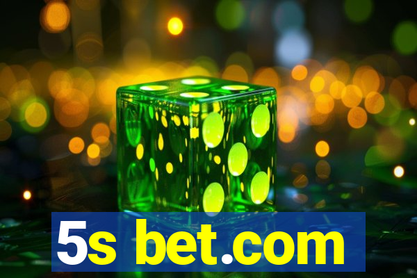 5s bet.com