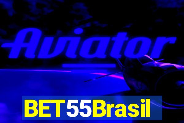 BET55Brasil