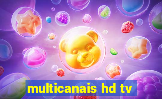 multicanais hd tv