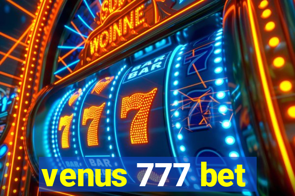 venus 777 bet