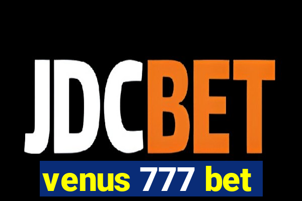 venus 777 bet