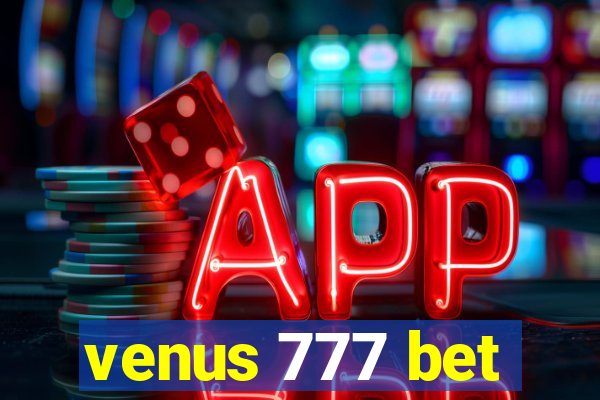 venus 777 bet