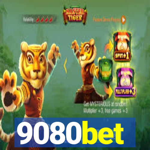 9080bet