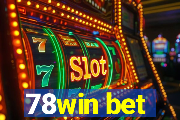 78win bet