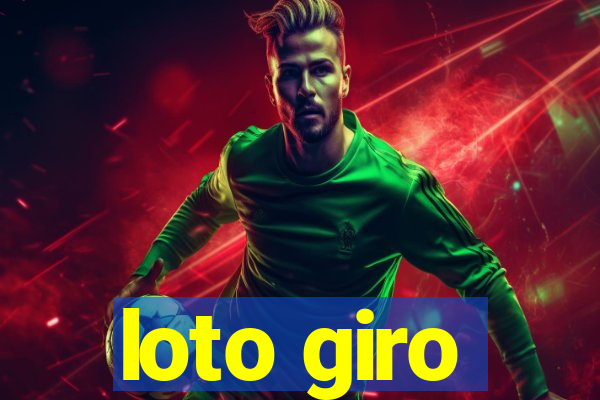 loto giro