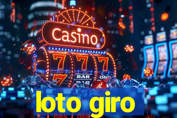 loto giro