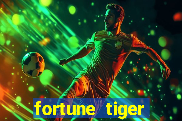 fortune tiger plataforma nova