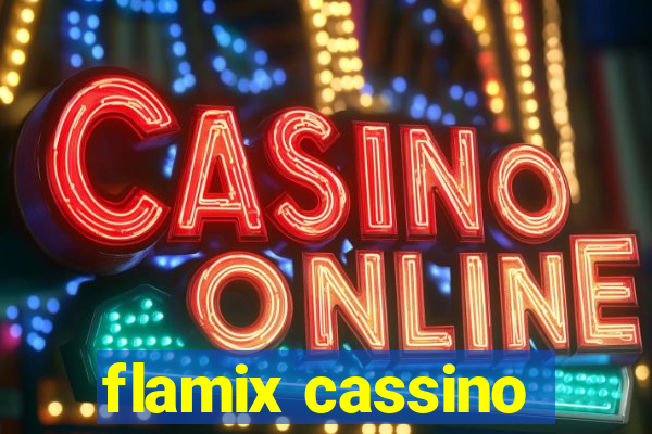 flamix cassino