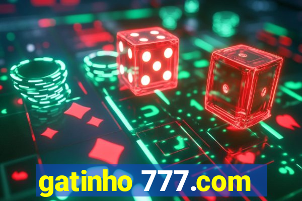 gatinho 777.com