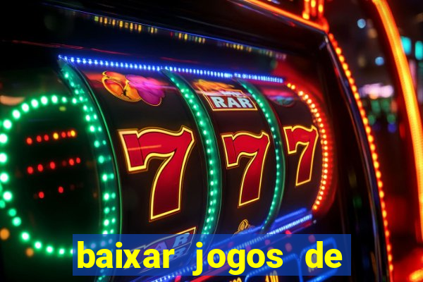 baixar jogos de ganhar dinheiro gratuito