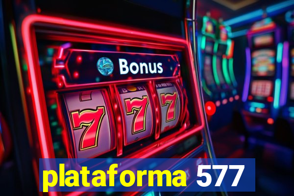 plataforma 577