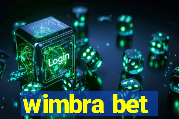 wimbra bet