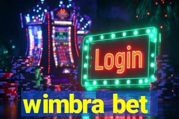 wimbra bet