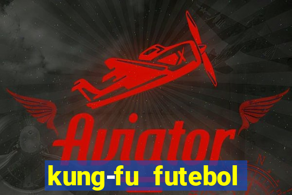 kung-fu futebol clube torrent