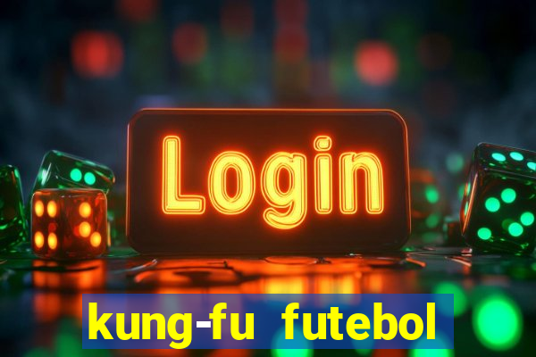 kung-fu futebol clube torrent