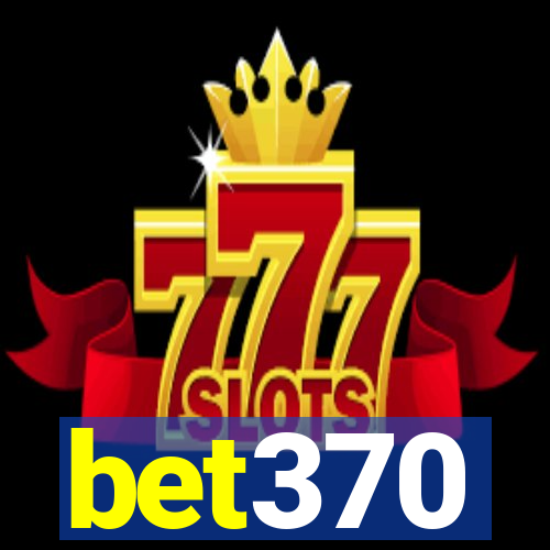 bet370