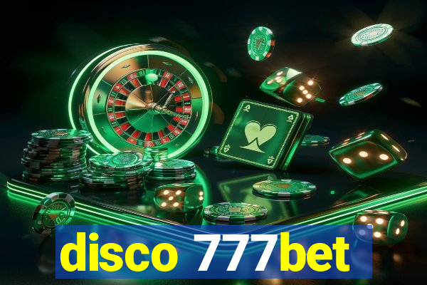 disco 777bet