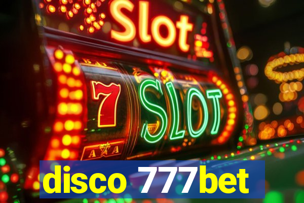 disco 777bet