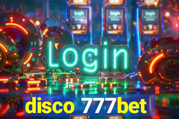 disco 777bet