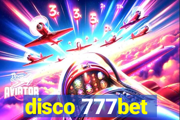 disco 777bet