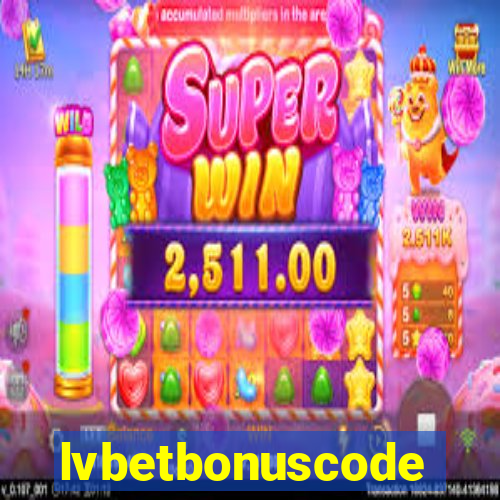 lvbetbonuscode