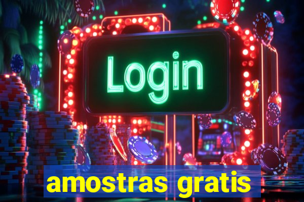 amostras gratis