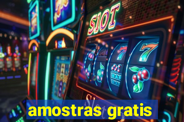 amostras gratis