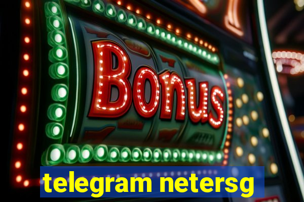 telegram netersg