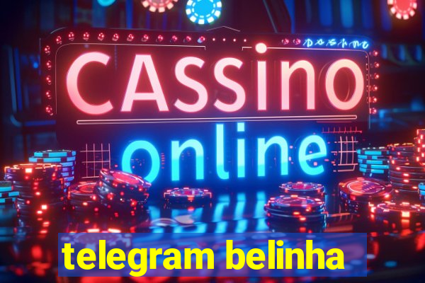 telegram belinha