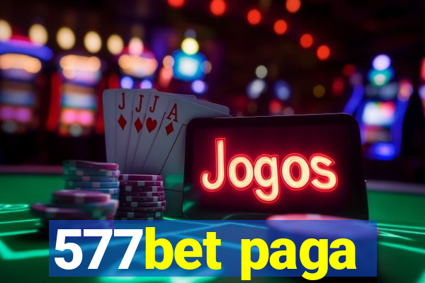 577bet paga