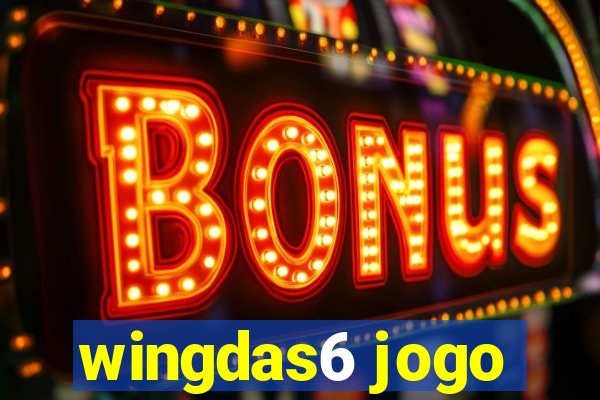 wingdas6 jogo