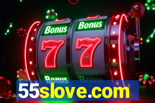 55slove.com