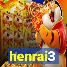 henrai3