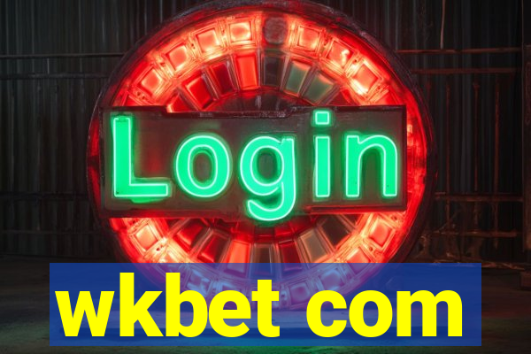 wkbet com