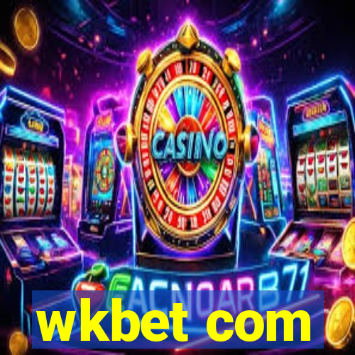 wkbet com