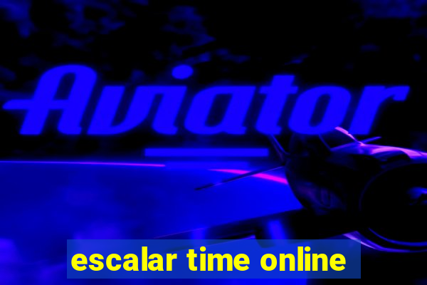 escalar time online