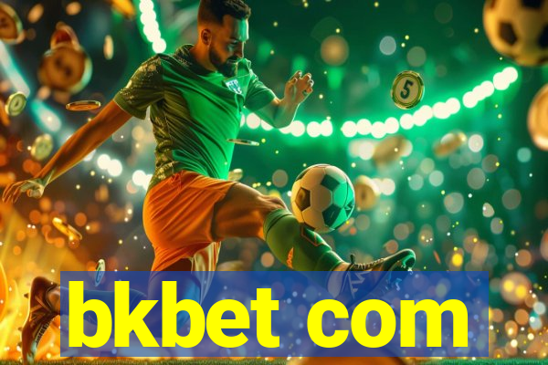 bkbet com