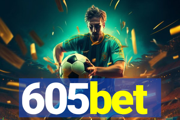 605bet