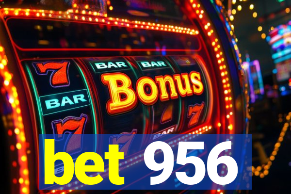 bet 956