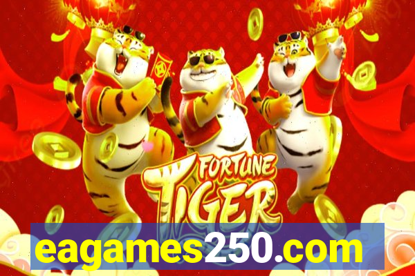 eagames250.com