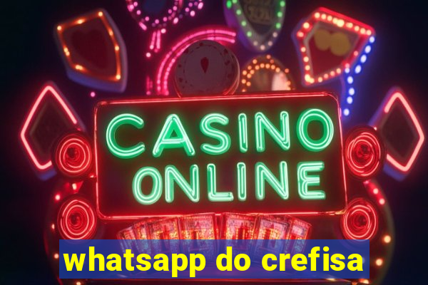 whatsapp do crefisa