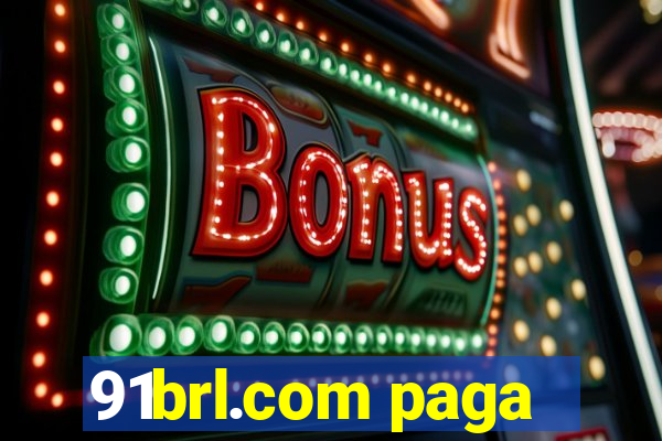 91brl.com paga