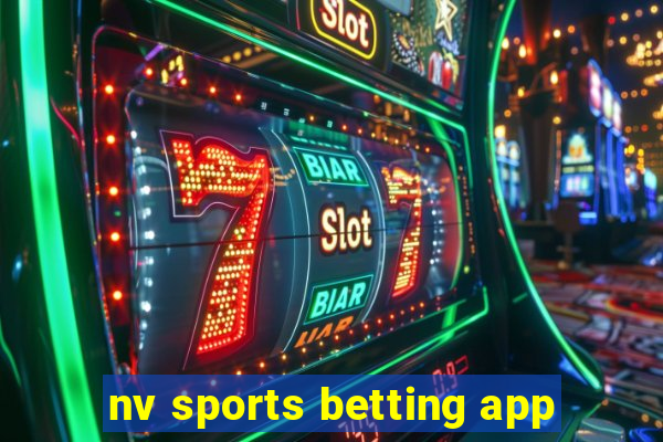 nv sports betting app